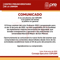 COMUNICADO - SUSPENSION PRIMER EXAMEN CICLO ORDINARIO 2022-I