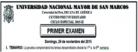 CICLO ESPECIAL 2015-II - PRIMER EXAMEN (TEMARIO, LUGAR, HORA INGRESO)