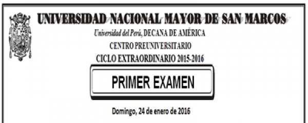 CICLO EXTRAORDINARIO  2015-2016 - PRIMER EXAMEN (TEMARIO, LUGAR, HORA INGRESO)