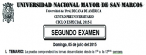 CICLO ESPECIAL 2015-I - SEGUNDO EXAMEN (TEMARIO, LUGAR, HORA INGRESO, SEDE Y AULA)