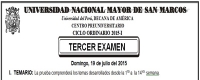 CICLO ORDINARIO 2015-I - TERCER EXAMEN (TEMARIO, LUGAR, AULA, HORA INGRESO, SEDE)