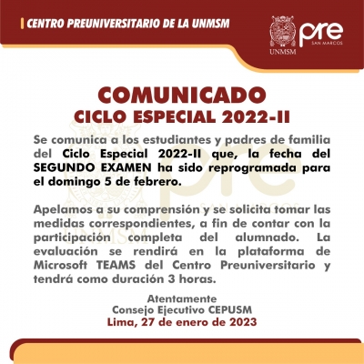 COMUNICADO - REPROGRAMACIÓN SEGUNDO EXAMEN CICLO ESPECIAL 2022-II