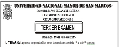 CICLO ORDINARIO 2015-I - TERCER EXAMEN (TEMARIO, LUGAR, AULA, HORA INGRESO, SEDE)