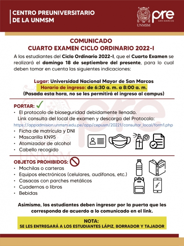 CUARTO EXAMEN CICLO ORDINARIO 2022-I - LUGAR, HORARIO DE INGRESO, INDICACIONES