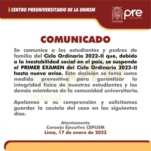 COMUNICADO - SUPENSIÓN PRIMER EXAMEN CICLO ORDINARIO 2022-II
