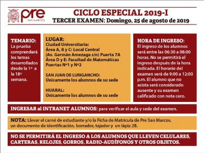 CICLO ESPECIAL 2019-I - TERCER EXAMEN (TEMARIO, LUGAR, HORA INGRESO)